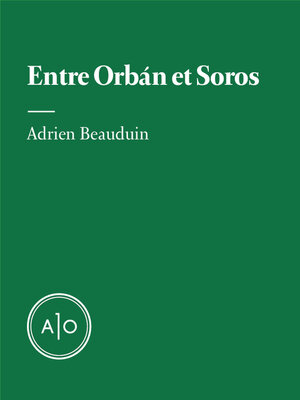 cover image of Entre Orbán et Soros